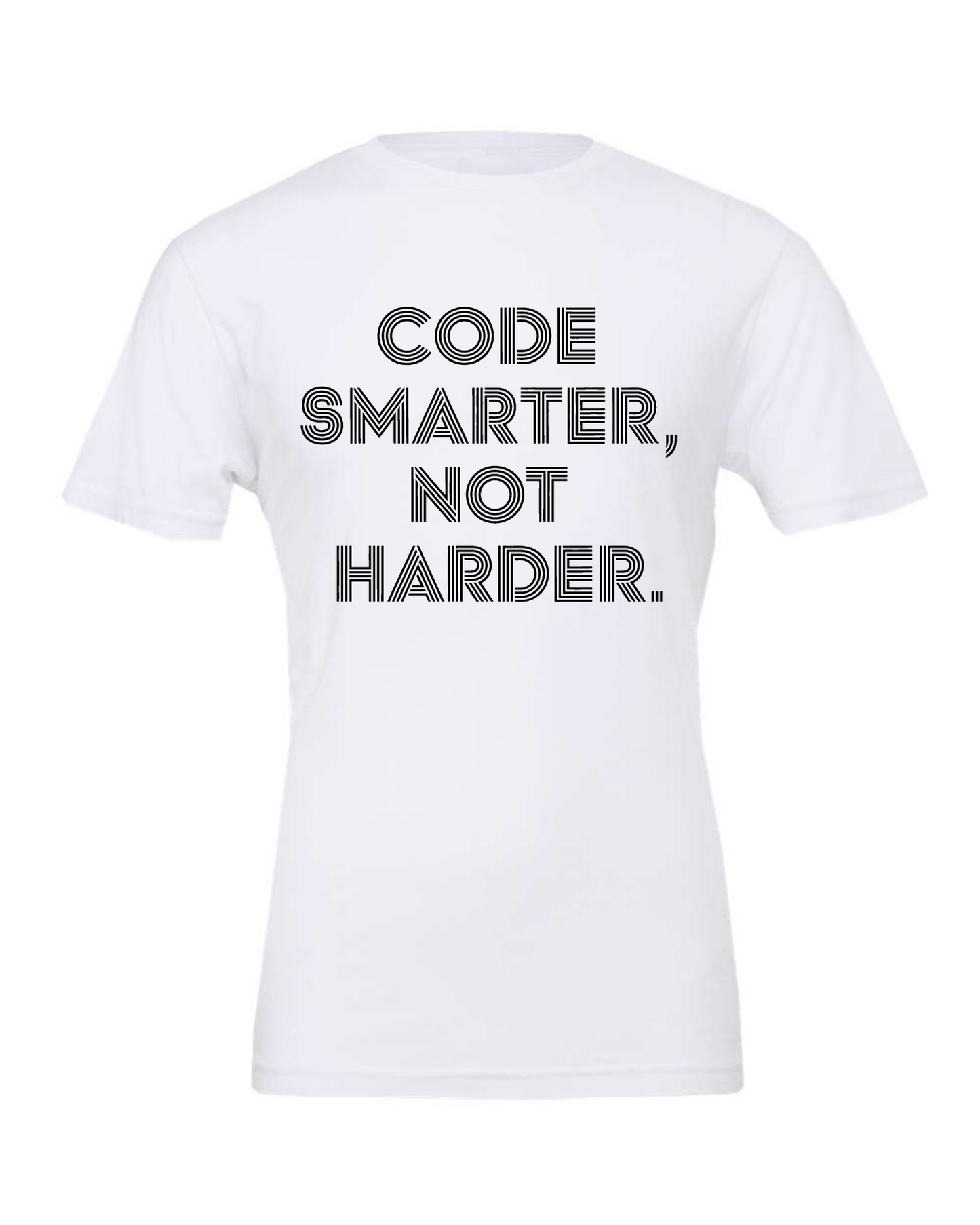 Code Smarter Not Harder