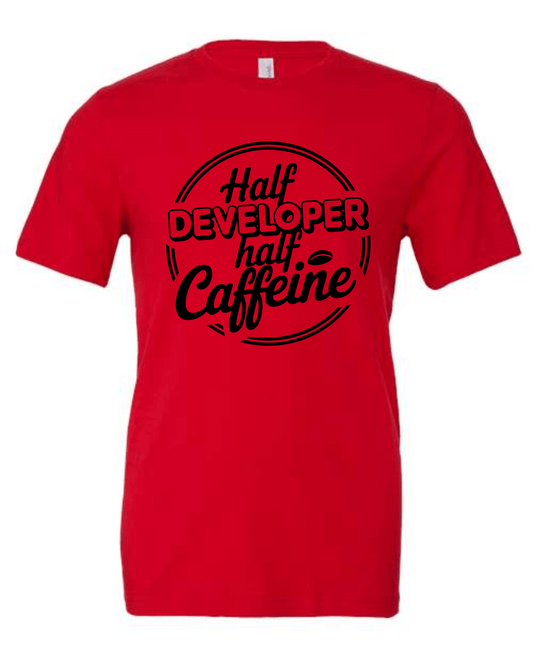 1/2 Developer 1/2 Caffeine