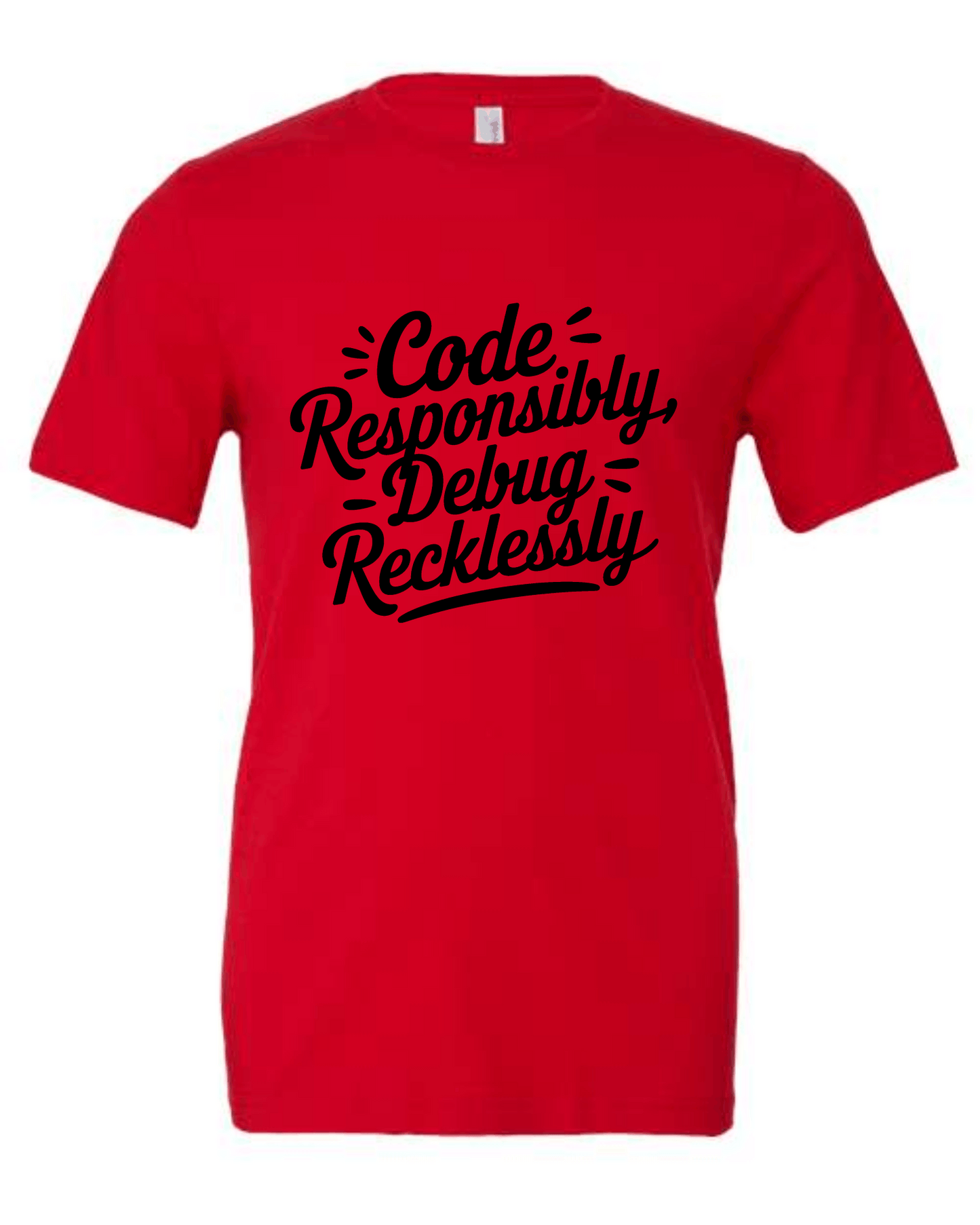 Responsible and Reckless